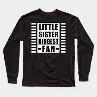 Little Sister Biggest Fan Tennis for Women Long Sleeve T-Shirt